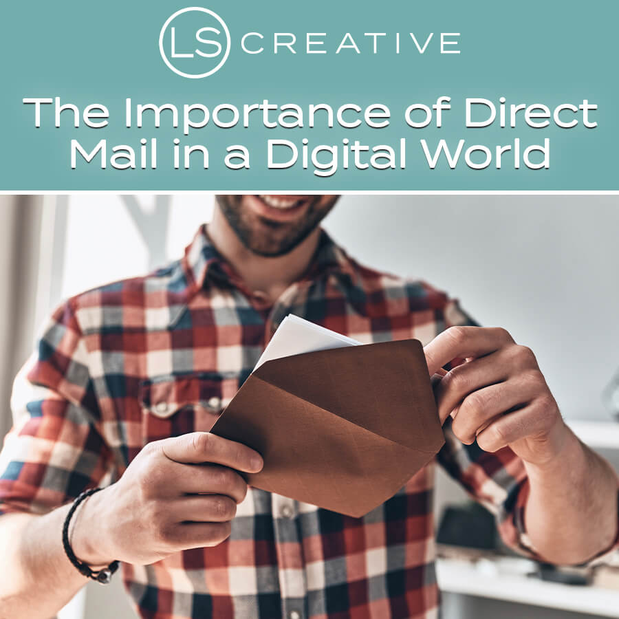 The Importance of Direct Mail in a Digital World